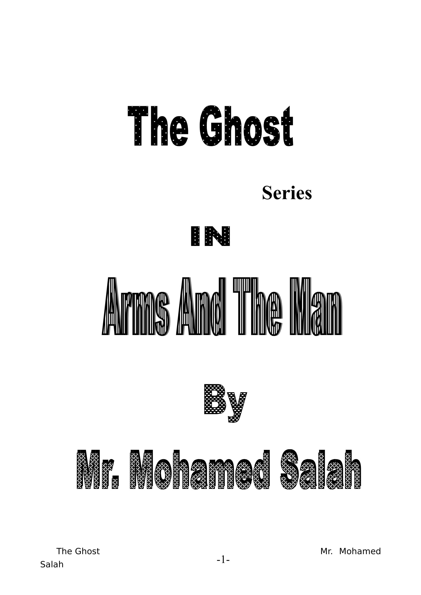 نص مسرحية (Arms and the man (act 1 ، 2 فى اللغة الانجليزية (المستوى الرفيع) للصف الثالث الاعدادى الل