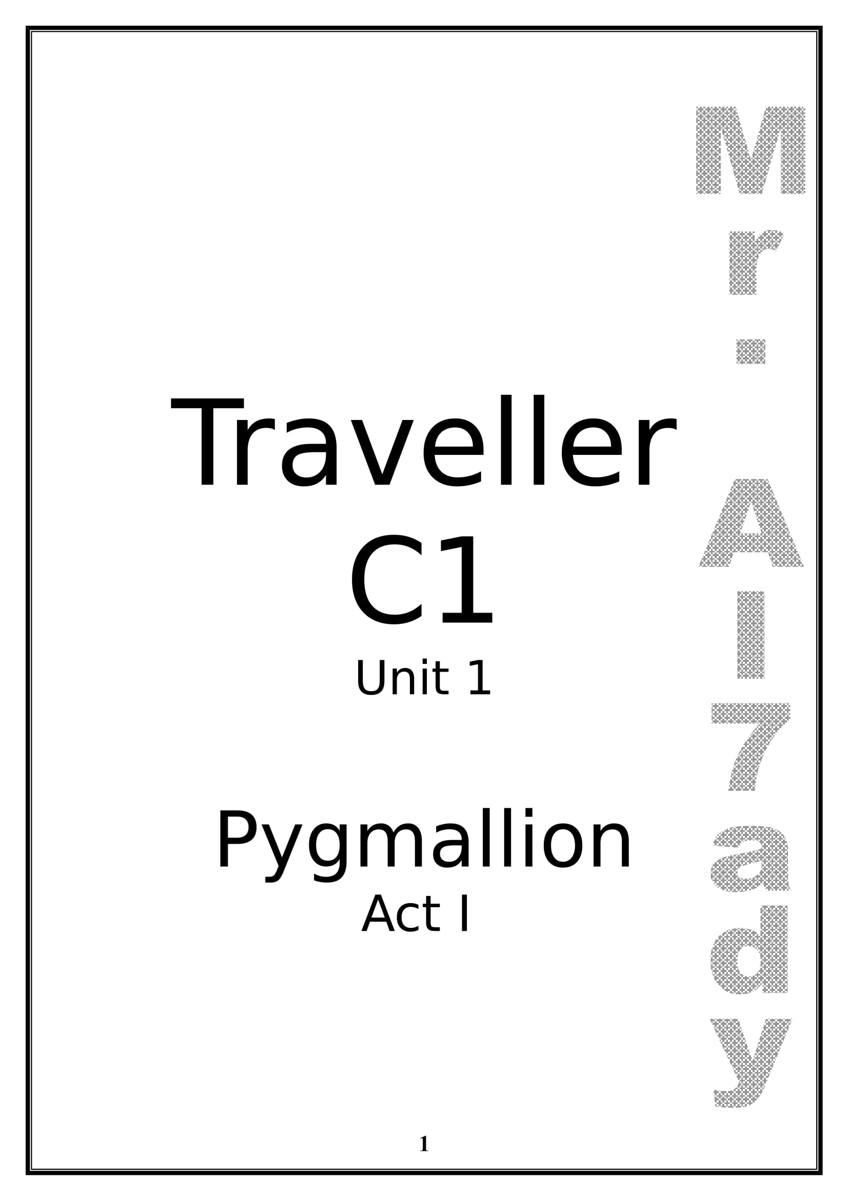 شرح Unit 1 لمنهج traveller C1 فى اللغة الانجليزية للصف الثانى الثانوى اللغات الترم الاول
